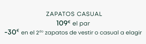 texto 'Zapatos casuales 109€ por par -30€ en el segundo par de ciudad o casual a tu elección'