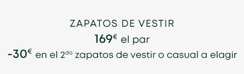 texto 'Zapatos de ciudad 159€ por par -30€ en el segundo par de ciudad o casual a tu elección'