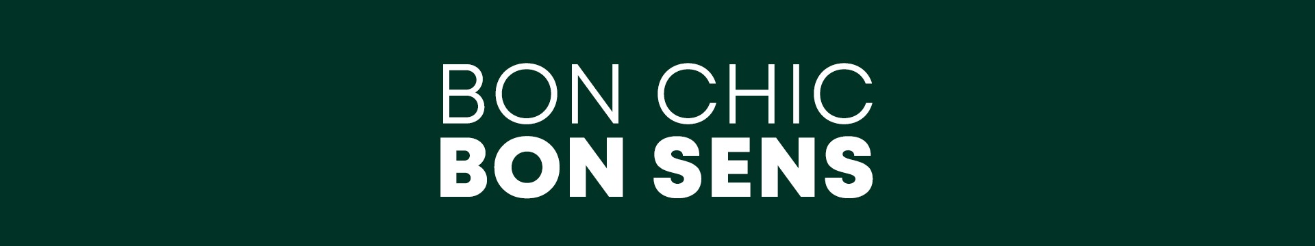 Bon chic, bon sens, Bexley's signature