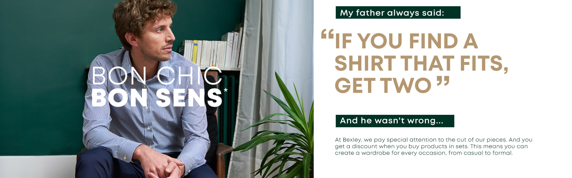 My father always said